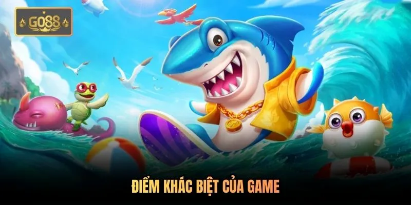 Bắn Cá Hack Full Tiền - Đại Gia Quét Sạch Biển Khơi Tại Go88 2 Điểm khác biệt của game